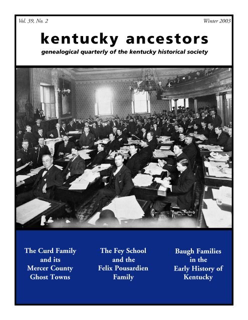 Kentucky Ancestors, Volume 39, Number 2 - Kentucky Historical ...