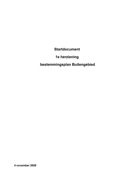 Bijlage 1 Startdocument 1e herziening bestemmingsplan ...