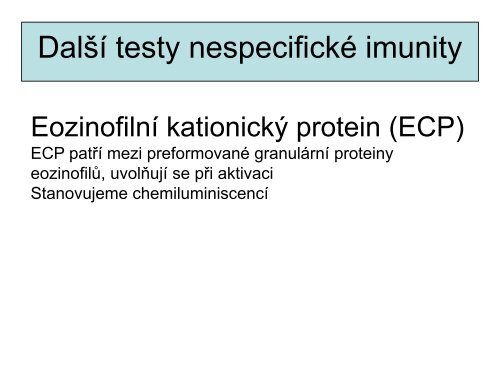 Nespecifické složky buněčné imunity - Ústav imunologie