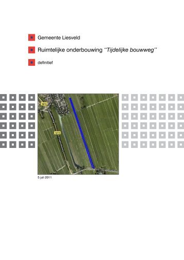 Ruimtelijke onderbouwing ''Tijdelijke bouwweg''