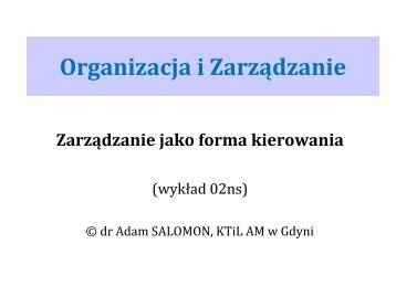 Zarządzanie organizacją jako forma kierowania.