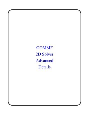 OOMMF 2D Solver Advanced Details