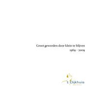 Groot geworden door klein te blijven 1969 - 2009