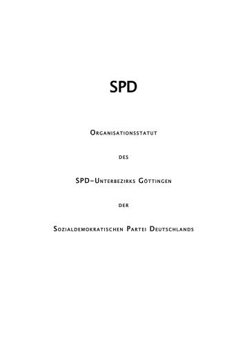 Organisationsstatut SPD Unterbezirk Göttingen - SPD Ortsverein ...