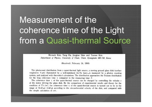 Measurement of the coherence time of the Light from a Quasi ...