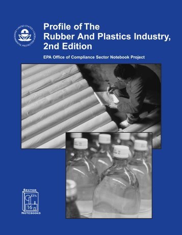 Profile of the Rubber and Plastics 2nd Edition - Houston Advanced ...