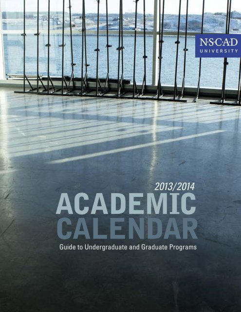 2013/2014 academic calendar - Nova Scotia College of Art and ...