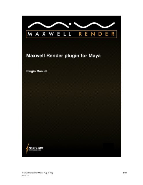 Maxwell Render for Maya: Plug-in Help 1/34 doc v.1.1 - iam