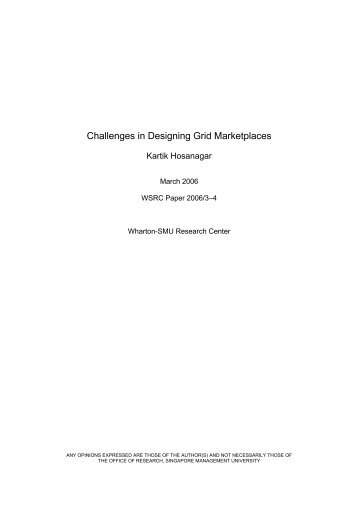 Challenges in Designing Grid Marketplaces - Singapore ...