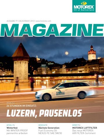 LUZERN, PAUSENLOS - Motorex