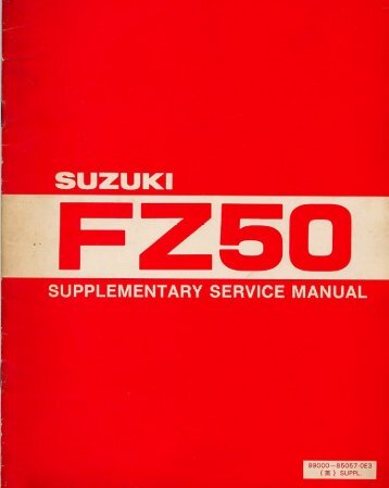 Suzuki FZ50 supplementary servicemanual - Scootergrisen