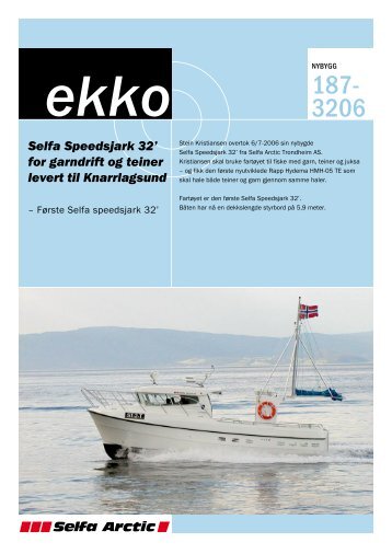 Selfa Speedsjark 32' for garndrift og teiner levert til ... - Selfa Arctic