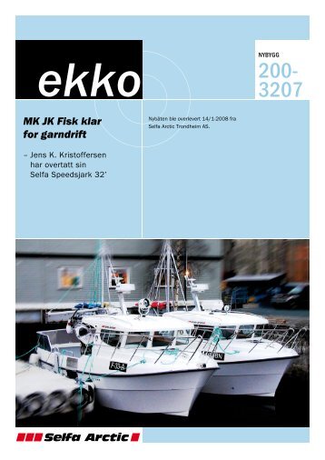 ekko MK JK Fisk klar for garndrift - Selfa Arctic