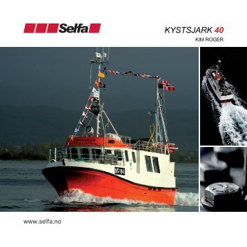 kystsjark 40 - Selfa Arctic