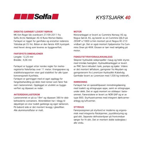kystsjark 40 - Selfa Arctic