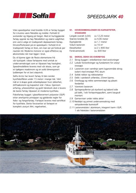 Se full spesifikasjon her! - Selfa Arctic