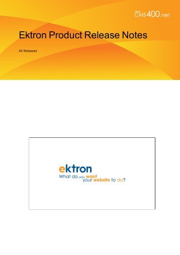 Ektron Product Release Notes - WebHelp - Ektron