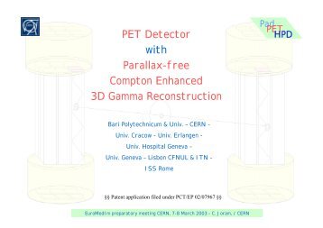 PET Detector with Parallax-free Compton Enhanced 3D ... - Cern