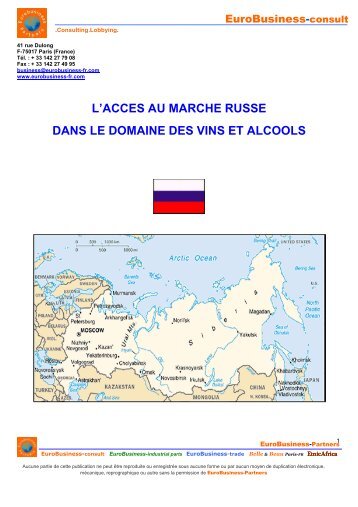 L'accès au marché RUSSE des Vins et Alcools - EuroBusiness ...