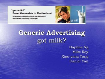 Got Milk Advertising Strategy - Agricultural and Resource Economics