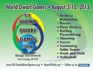 World Dwarf Games • August orld Dwarf Games • August 3