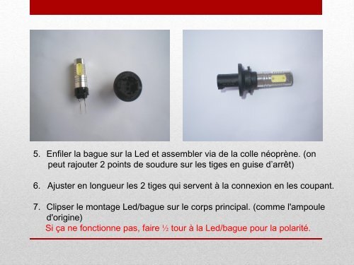 LED sur ampoule HP19W Montage