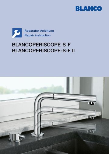 Reparaturanleitung BLANCOPERISCOPE-S-F /II - Serwis