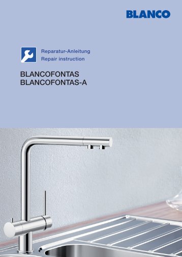 Reparaturanleitung BLANCOFONTAS /-A - Serwis