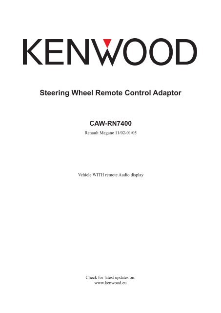 Steering Wheel Remote Control Adaptor - Kenwood.eu