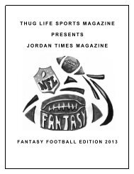 THUG LIFE SPORTS MAGAZINE PRESENTS JORDAN TIMES MAGAZINE