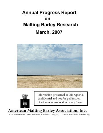 Annual Progress Report on Malting Barley Research March, 2007