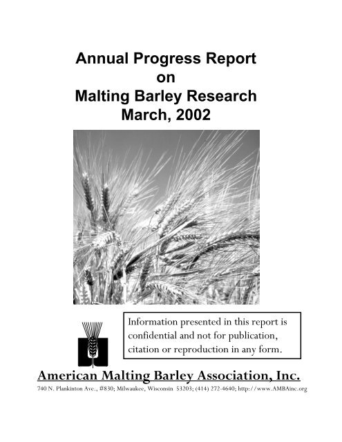 Annual Progress Report on Malting Barley Research March, 2002