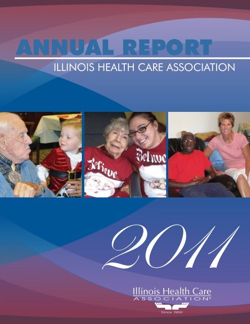 ANNUAL REPORT - Illinois Health Care Association