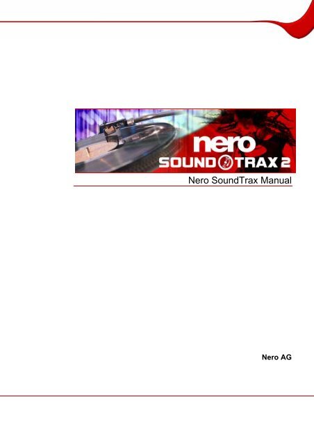 Nero SoundTrax Manual - ftp.nero.com