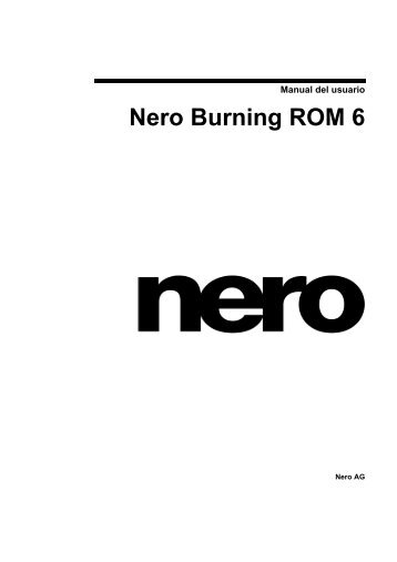 Manual Del Usuario Nero Burning ROM 6 - ftp.nero.com