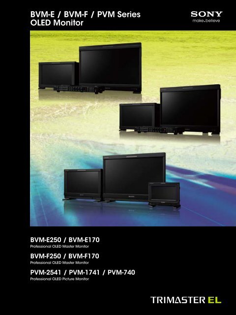 BVM-E / BVM-F / PVM Series OLED Monitor - Sony