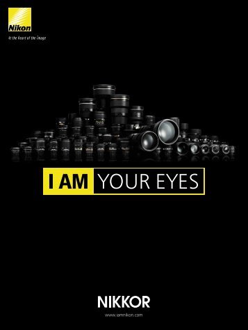 I AM YOUR EYES - Nikon