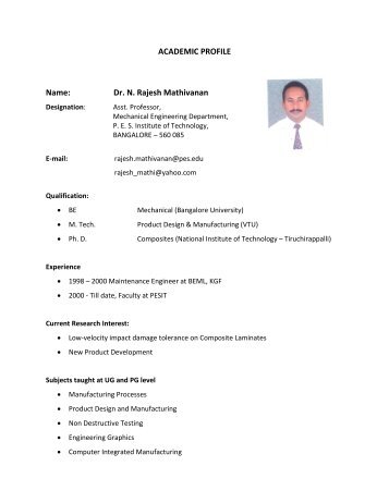 ACADEMIC PROFILE Name: Dr. N. Rajesh Mathivanan