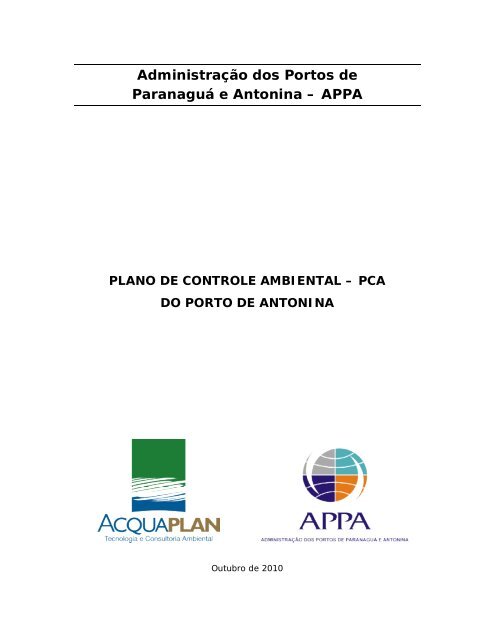 Administração dos Portos de Paranaguá e Antonina – APPA - Ibama