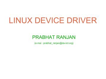 LINUX DEVICE DRIVER - DAIICT Intranet