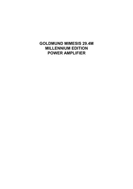 goldmund mimesis 29.4m millennium edition power amplifier