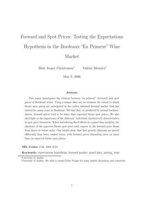 Forward and Spot Prices: Testing the Expectations Hypothesis in the ...