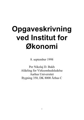Opgaveskrivning ved Institut for Økonomi - School of Economics and ...