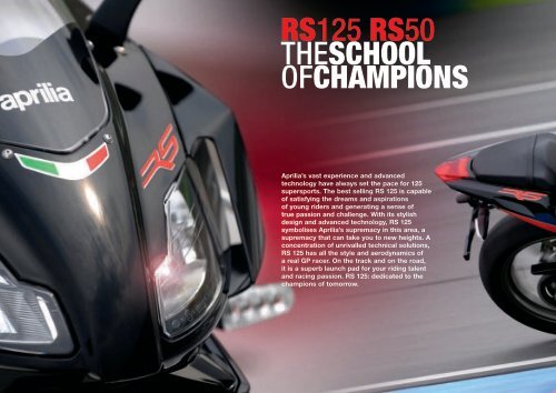 RS125 RS50 THESCHOOL OFCHAMPIONS - Aprilia