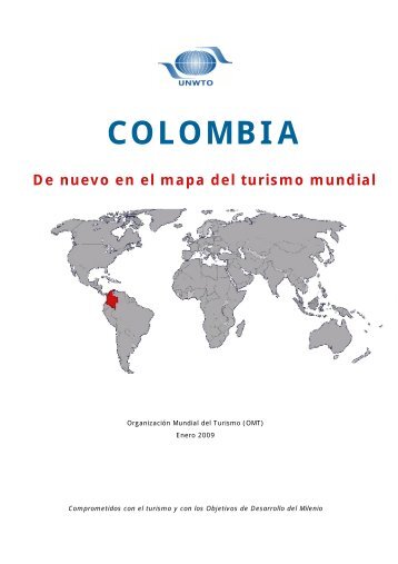 Colombia, de nuevo en el mapa del turismo mundial