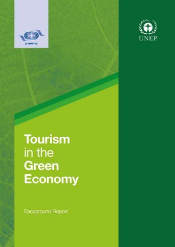 Tourism in the Green Economy ? Background Report - UNEP