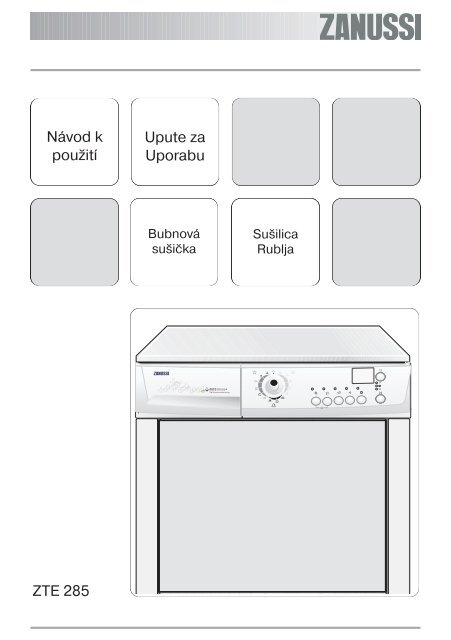 Návod k použití ZTE 285 Upute za Uporabu - Electrolux-ui.com