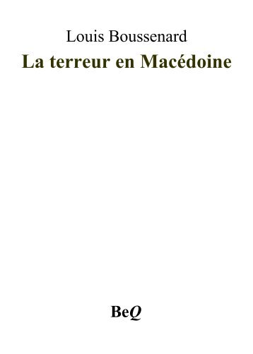 La terreur en Macédoine - La Bibliothèque électronique du Québec