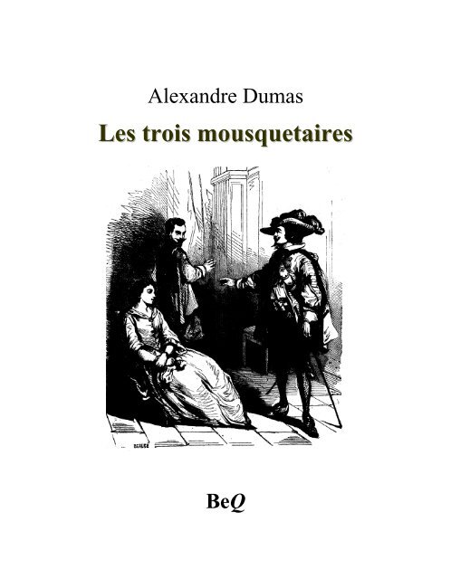 Les trois mousquetaires II - La Bibliothèque électronique du Québec