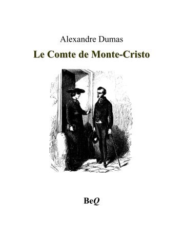 Le Comte de Monte-Cristo 6 - La Bibliothèque électronique du Québec